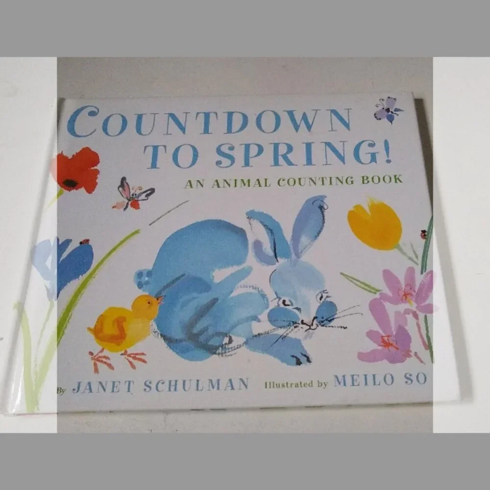 Countdown to spring Counting book by Janet Schulman Hardcover